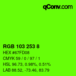 颜色代码: RGB 103 253 8 | qconv.com