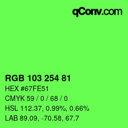 カラーコード: RGB 103 254 81 | qconv.com