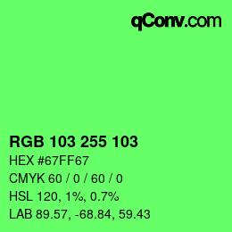 Color code: RGB 103 255 103 | qconv.com