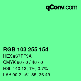 Color code: RGB 103 255 154 | qconv.com