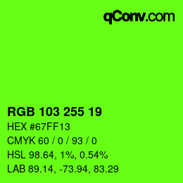 Color code: RGB 103 255 19 | qconv.com