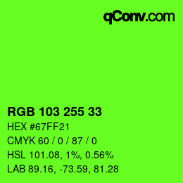 Color code: RGB 103 255 33 | qconv.com