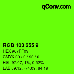 Color code: RGB 103 255 9 | qconv.com