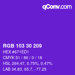 Color code: RGB 103 30 209 | qconv.com
