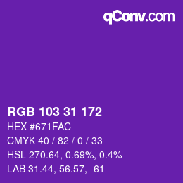 Color code: RGB 103 31 172 | qconv.com
