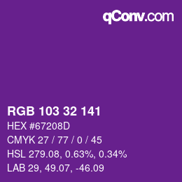 カラーコード: RGB 103 32 141 | qconv.com