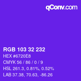 Color code: RGB 103 32 232 | qconv.com