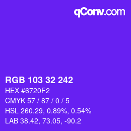 Color code: RGB 103 32 242 | qconv.com