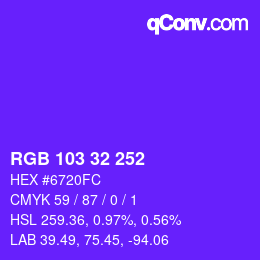 Color code: RGB 103 32 252 | qconv.com