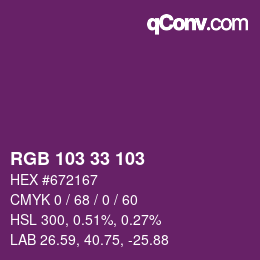 Color code: RGB 103 33 103 | qconv.com