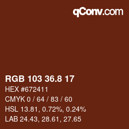 カラーコード: RGB 103 36.8 17 | qconv.com