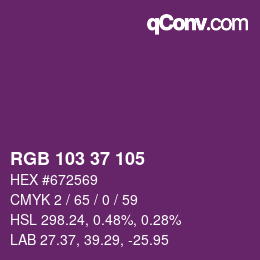 Color code: RGB 103 37 105 | qconv.com