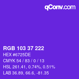 Color code: RGB 103 37 222 | qconv.com