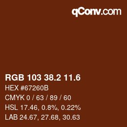 カラーコード: RGB 103 38.2 11.6 | qconv.com