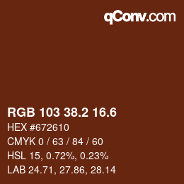 カラーコード: RGB 103 38.2 16.6 | qconv.com