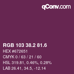 カラーコード: RGB 103 38.2 81.6 | qconv.com