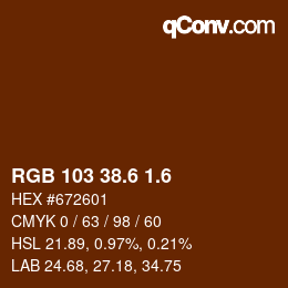 カラーコード: RGB 103 38.6 1.6 | qconv.com