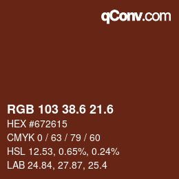 カラーコード: RGB 103 38.6 21.6 | qconv.com
