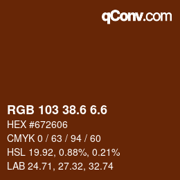 カラーコード: RGB 103 38.6 6.6 | qconv.com