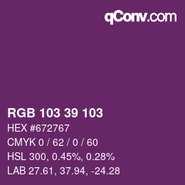 Color code: RGB 103 39 103 | qconv.com