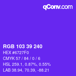 カラーコード: RGB 103 39 240 | qconv.com