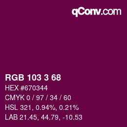 カラーコード: RGB 103 3 68 | qconv.com