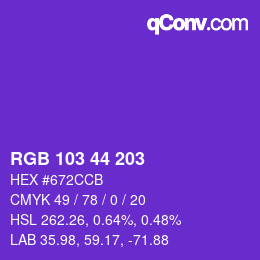 Color code: RGB 103 44 203 | qconv.com