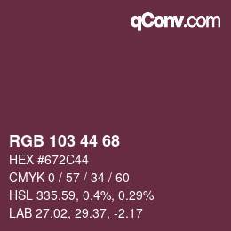 Color code: RGB 103 44 68 | qconv.com