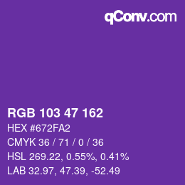 カラーコード: RGB 103 47 162 | qconv.com
