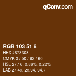 カラーコード: RGB 103 51 8 | qconv.com