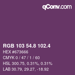 カラーコード: RGB 103 54.8 102.4 | qconv.com