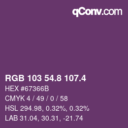 カラーコード: RGB 103 54.8 107.4 | qconv.com