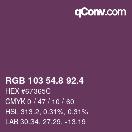カラーコード: RGB 103 54.8 92.4 | qconv.com