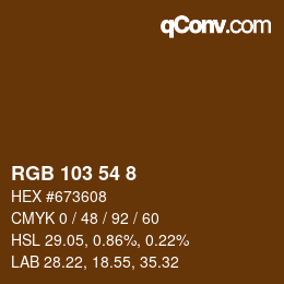 Color code: RGB 103 54 8 | qconv.com