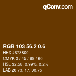 カラーコード: RGB 103 56.2 0.6 | qconv.com