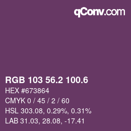 カラーコード: RGB 103 56.2 100.6 | qconv.com