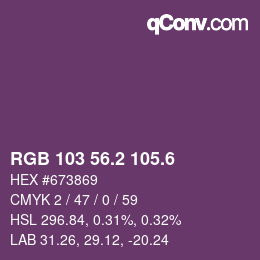 カラーコード: RGB 103 56.2 105.6 | qconv.com