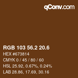 カラーコード: RGB 103 56.2 20.6 | qconv.com