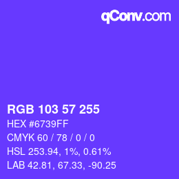 Color code: RGB 103 57 255 | qconv.com