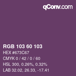 カラーコード: RGB 103 60 103 | qconv.com