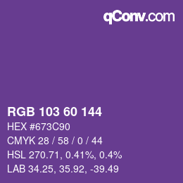 カラーコード: RGB 103 60 144 | qconv.com