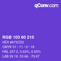 カラーコード: RGB 103 60 210 | qconv.com