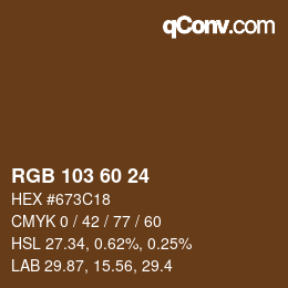カラーコード: RGB 103 60 24 | qconv.com