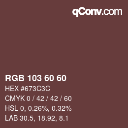 Color code: RGB 103 60 60 | qconv.com