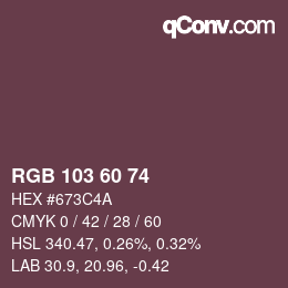 カラーコード: RGB 103 60 74 | qconv.com