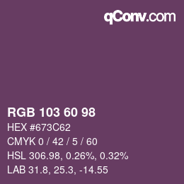 Color code: RGB 103 60 98 | qconv.com