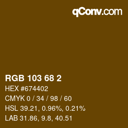 Color code: RGB 103 68 2 | qconv.com