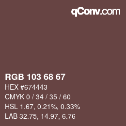 颜色代码: RGB 103 68 67 | qconv.com