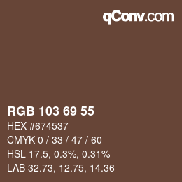 Color code: RGB 103 69 55 | qconv.com