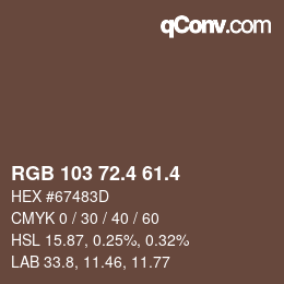 カラーコード: RGB 103 72.4 61.4 | qconv.com